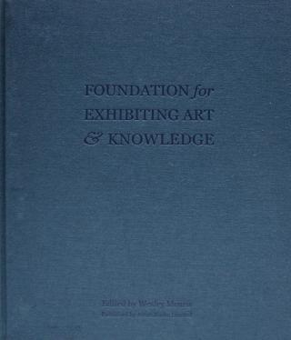 Wesley Meuris, Foundation for exhibiting art and knowledge, 2012