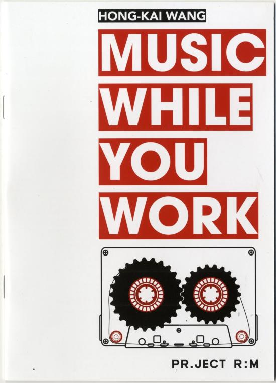 Hong-Kai Wang, Music while you work, 2010