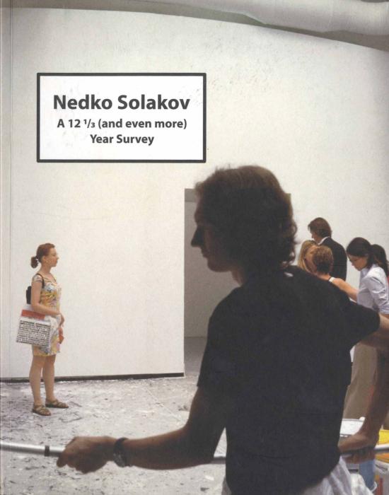 Nedko Solakov - A 12 ¹/³ (and even more) Year Survey