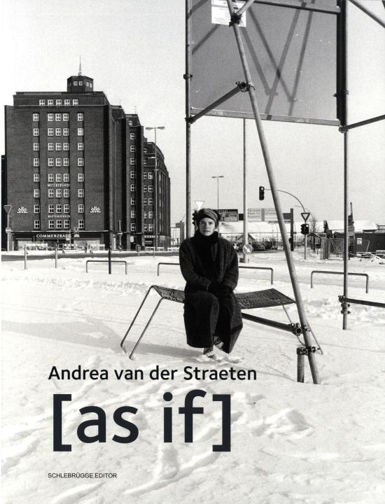 Andrea van der Straeten - [as if]